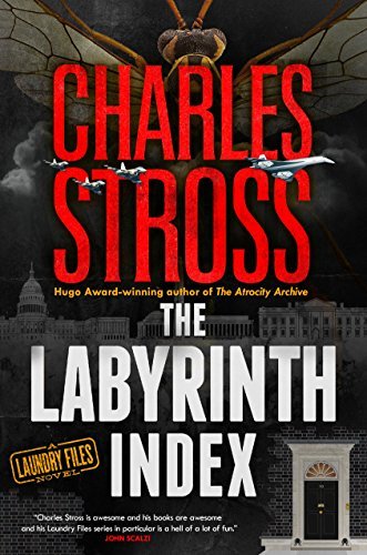 Charles Stross: The Labyrinth Index (2018, Tor Books)