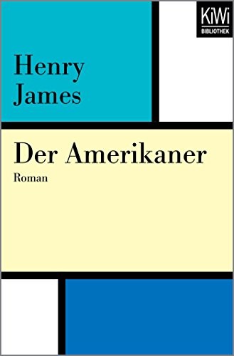 Henry James: Der Amerikaner (Paperback, Kiepenheuer & Witsch GmbH)