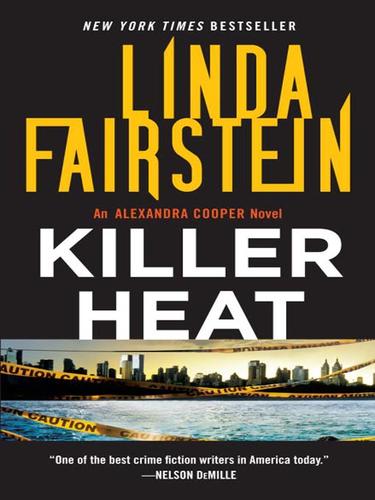 Linda Fairstein: Killer Heat (EBook, 2008, Knopf Doubleday Publishing Group)