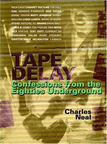 Charles Neal: Tape Delay (1987)