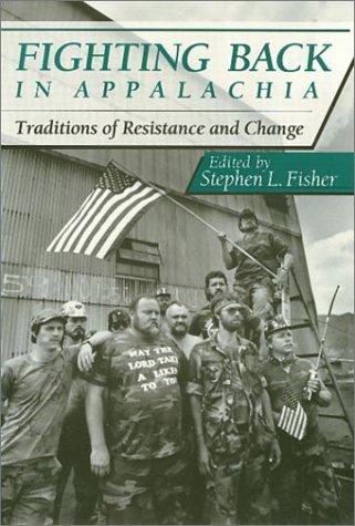 Stephen L. Fisher: Fighting back in Appalachia (1993, Temple University Press)