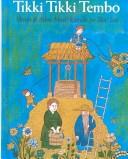 Arlene Mosel: Tikki Tikki Tembo (Hardcover, Spanish language, 2001, Tandem Library, Turtleback Books: A Division of Sanval)