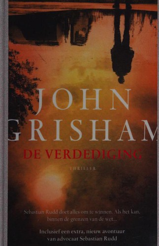 John Grisham, Mark Deakins: De verdediging (Dutch language, 2016, A. W. Bruna Uitgevers)