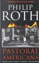 Philip Roth: Pastoral Americana (Paperback, Spanish language, 2002, Suma)