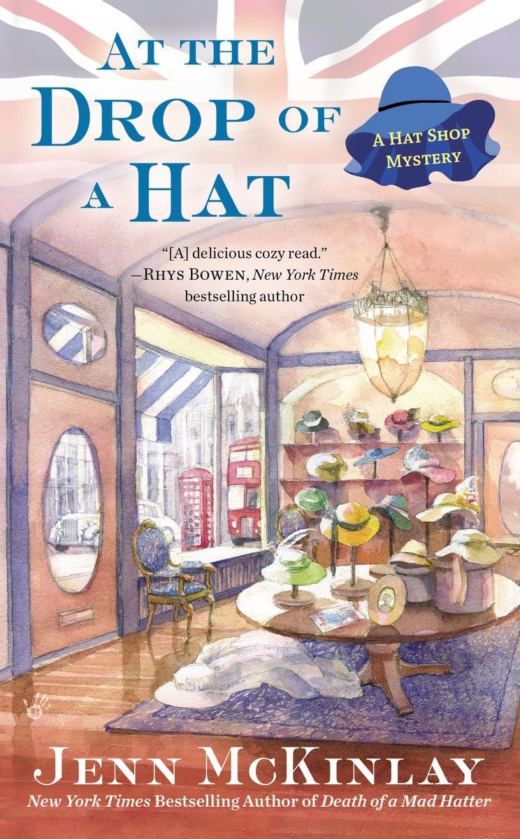 Jenn McKinlay: At the Drop of a Hat (Paperback, 2015, Berkley)