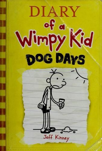 Jeff Kinney: Dog days (2009, Amulet Books)