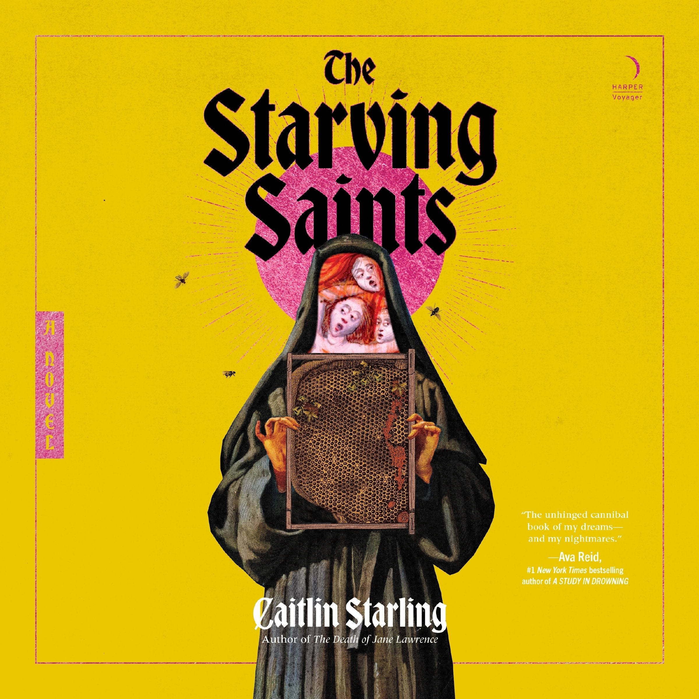 Caitlin Starling: The Starving Saints (AudiobookFormat, 2025, Harper Voyager)
