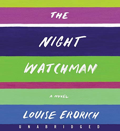 Louise Erdrich: The Night Watchman CD (AudiobookFormat, 2020, HarperAudio)