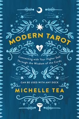 Michelle Tea: Modern Tarot (Paperback, 2017, HarperOne)