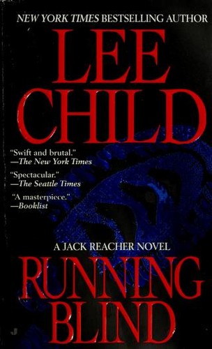 Lee Child: Running blind (2000, G.P. Putnam's Sons)