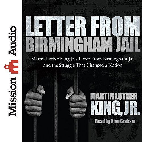 Martin Luther King Jr.: Letter from Birmingham Jail (AudiobookFormat, 2013, Mission Audio)