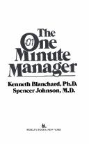 Kenneth H. Blanchard: The one minute manager (1983, Berkley Books, Berkley Trade)