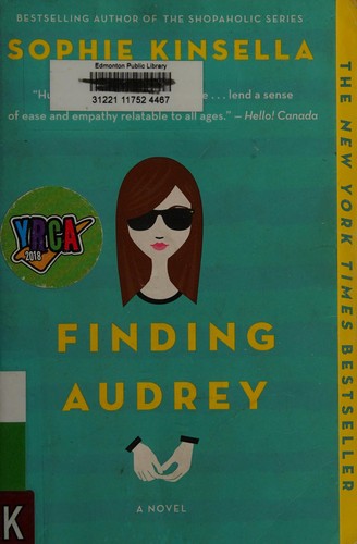 Sophie Kinsella: Finding Audrey (2016, Penguin Random House Canada Young Readers)