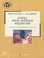 Arthur C. Clarke: 2001 Una Odisea Espacial (Spanish language)