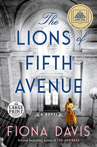 Fiona Davis: The Lions of Fifth Avenue (Paperback, 2020, Random House Large Print)