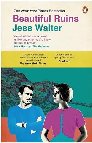 Jess Walter: Beautiful Ruins (2013)