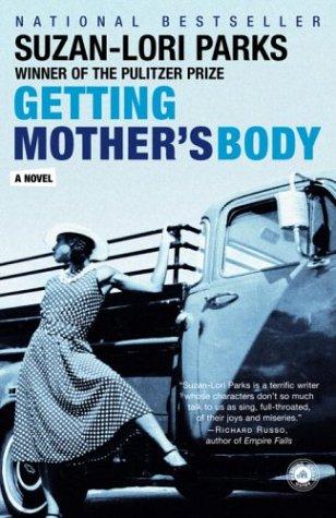 Suzan-Lori Parks: Getting Mother's Body (Paperback, 2004, Random House Trade Paperbacks)