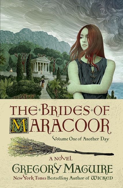 Gregory Maguire: The Brides of Maracoor (EBook, 2021, William Morrow)