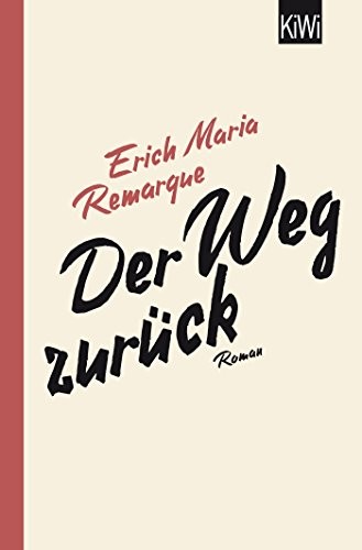 Erich Maria Remarque: Der Weg zurück (Paperback, 2014, Kiepenheuer & Witsch GmbH)