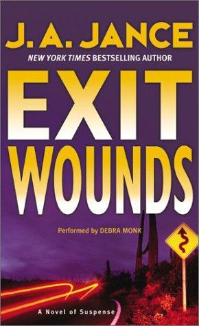 J. A. Jance: Exit Wounds (AudiobookFormat, HarperAudio)