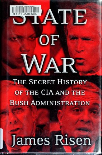 James Risen: State of war (2006, Free Press)