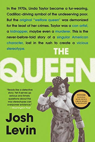 Josh Levin: The Queen (Paperback, 2020, Back Bay Books)