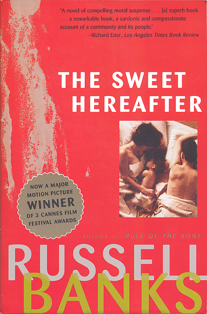 Russell Banks: The Sweet Hereafter (Paperback, 1997, HarperPerennial)