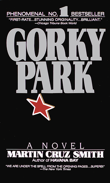 Martin Cruz Smith: Gorky Park (Paperback, 1982, Ballantine Books)