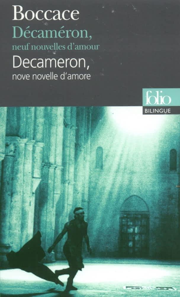 Giovanni Boccaccio: Decameron, nove novelle d'amore (Italian language, 2005, Éditions Gallimard)