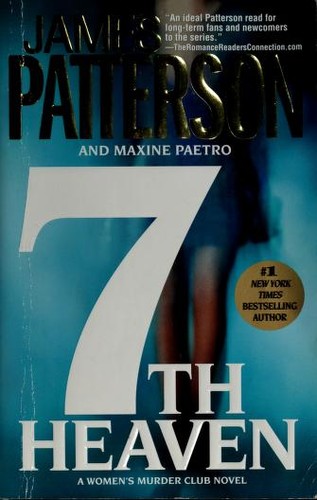 James Patterson, Maxine Paetro: 7th Heaven (2009, Grand Central Publishing)