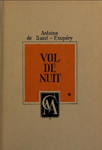 Antoine de Saint-Exupéry: Vol de nuit (Hardcover, French language, 1949, Sanderus)