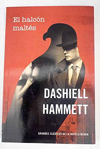 Dashiell Hammett: HALCON MALTES, EL (Paperback, 2014, EDICIONES AMERICANAS)