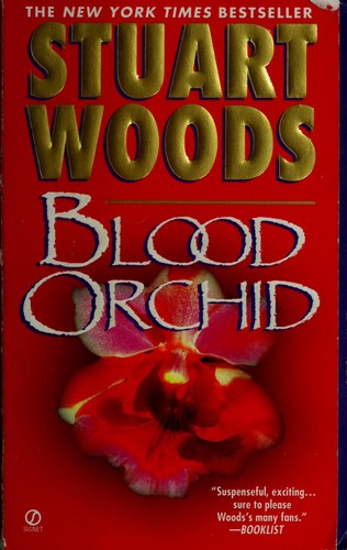 Stuart Woods: Blood Orchid. (2003, Signet)