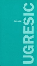 Dubravka Ugrešić: Kultura laži (Croatian language, 2002, Konzor)