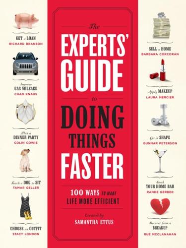 Samantha Ettus: The Experts' Guide to Doing Things Faster (EBook, 2008, Crown Publishing Group)