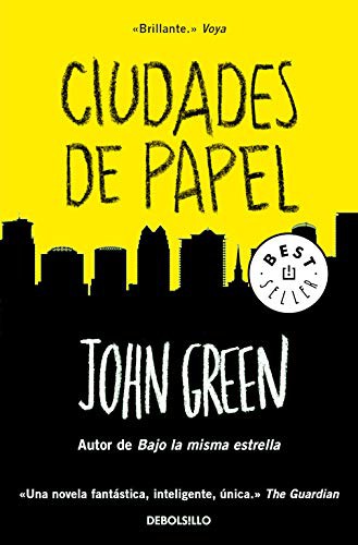 John Green, Noemí Sobregués Arias;: Ciudades de papel (Paperback, 2020, Debolsillo, DEBOLSILLO)