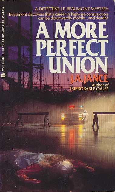 J. A. Jance: A More Perfect Union (Paperback, 1988, Avon)