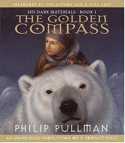 Philip Pullman: His Dark Materials, Book I (AudiobookFormat, 2004, Listening Library (Audio))