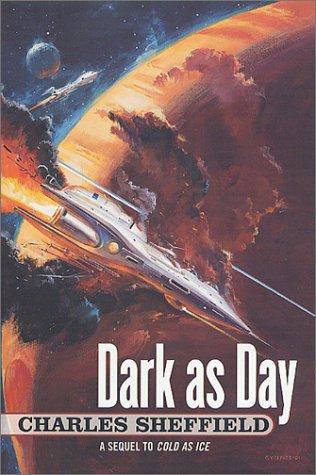 Charles Sheffield: Dark as day (2002, Tor)