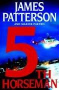 James Patterson: 5th Horseman, the (Paperback, 2007, Warner Books)