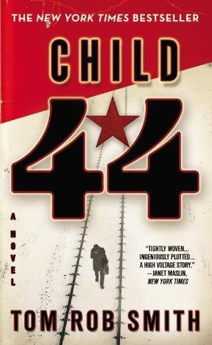 Tom Rob Smith: Child 44 (Leo Demidov, #1) (AudiobookFormat, 2008, Hachette Audio)