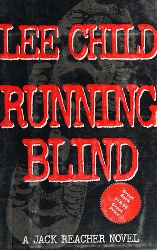 Lee Child: Running blind (2000, G. P. Putnam's Sons)