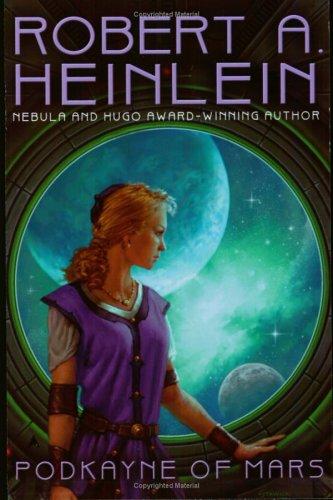 Robert A. Heinlein: Podkayne of Mars (Ace)