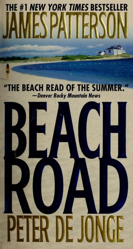 James Patterson: Beach road (2007, Warner Vision)