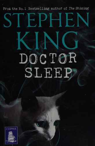 King, Stephen, José Óscar Hernández Sendin: Doctor Sleep (2014, W F Howes Ltd)