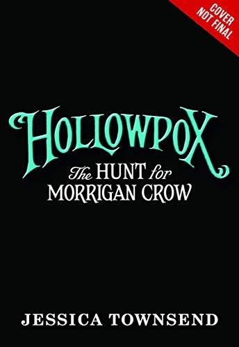 Jessica Townsend, Gemma Whelan: Hollowpox (AudiobookFormat, 2020, Little, Brown Young Readers)