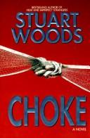 Stuart Woods: Choke (1995, HarperCollins Publishers)