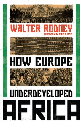 Walter Rodney: How Europe Underdeveloped Africa (EBook, 2018, Verso)