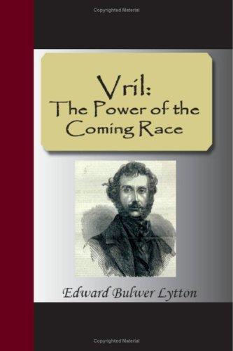 Edward Bulwer Lytton, Baron Lytton: Vril (Paperback, 2007, NuVision Publications)