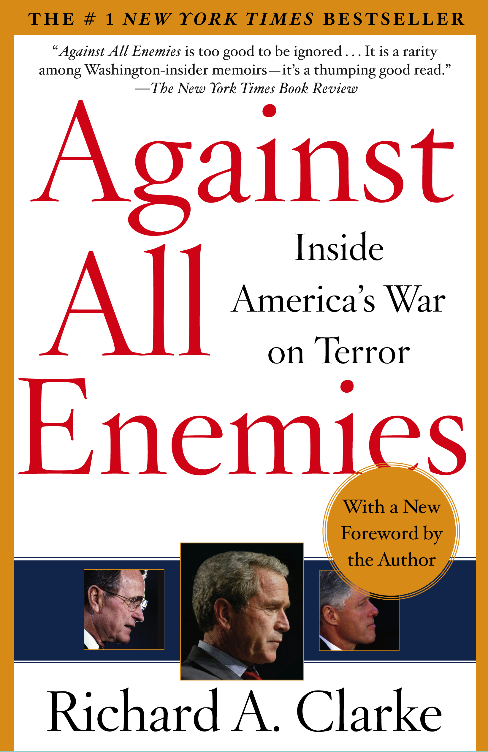 Richard A. Clarke: Against All Enemies (Paperback, 2004, Free Press)